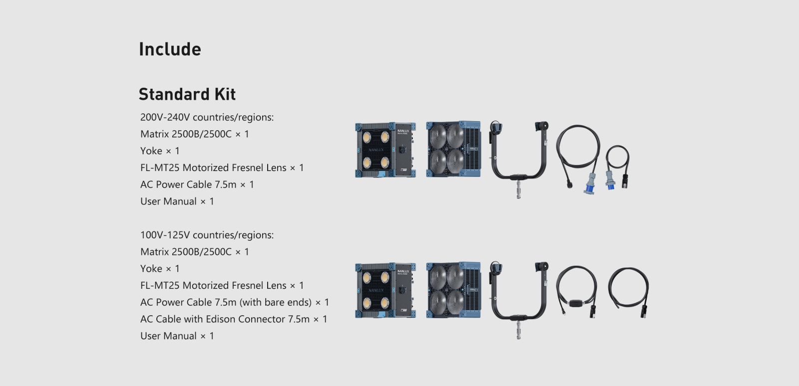 Nanlux Matrix 2500B and 2500C standard kit contents showing fixture, yoke, FL-MT25 motorized Fresnel lens, power cable and user manual.