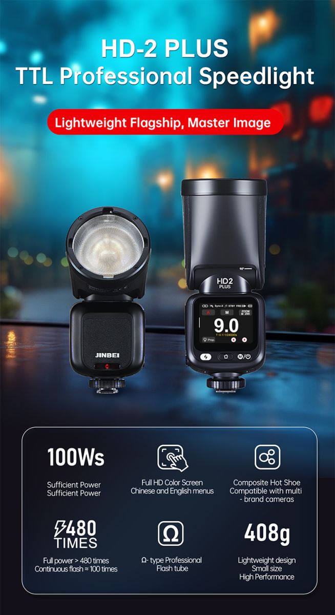 Jinbei HD-2 Plus TTL professional speedlight product banner showing front and rear views of the flash, highlighting 100Ws power, HD colour screen, composite hot shoe, 480 full-power flashes, round flash tube, and 408g lightweight design.